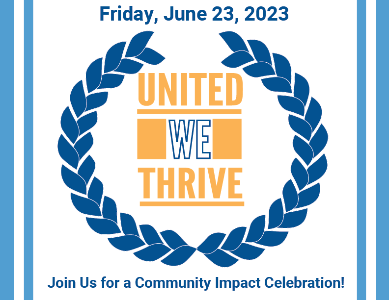 United We Thrive: A Community Impact Celebration